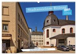 Stadtansichten Bitburg, die Bierstadt in der Südeifel (Wandkalender 2024 DIN A2 quer), CALVENDO Monatskalender