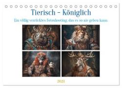Tierisch - Königlich (Tischkalender 2024 DIN A5 quer), CALVENDO Monatskalender