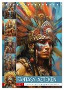 Fantasy-Azteken. Mesoamerikanische Krieger einer Hochkultur (Tischkalender 2024 DIN A5 hoch), CALVENDO Monatskalender