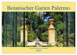 Botanischer Garten Palermo (Wandkalender 2024 DIN A2 quer), CALVENDO Monatskalender
