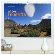 wildes Teneriffa (hochwertiger Premium Wandkalender 2024 DIN A2 quer), Kunstdruck in Hochglanz