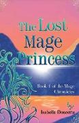The Lost Mage Princess