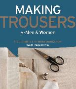 Making Trousers for Men & Women