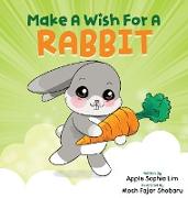 Make a Wish for a Rabbit