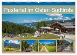Pustertal im Osten Südtirols (Wandkalender 2024 DIN A2 quer), CALVENDO Monatskalender