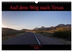 Auf dem Weg nach Texas (Wandkalender 2024 DIN A3 quer), CALVENDO Monatskalender