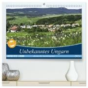 Unbekanntes Ungarn abseits der Touristenpfade (hochwertiger Premium Wandkalender 2024 DIN A2 quer), Kunstdruck in Hochglanz