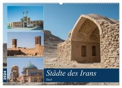 Städte des Irans - Yazd (Wandkalender 2024 DIN A2 quer), CALVENDO Monatskalender