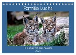 Familie Luchs - Die Jäger mit dem Pinselohr (Tischkalender 2024 DIN A5 quer), CALVENDO Monatskalender