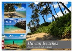 Hawaii Beaches - Die schönsten Strände im Pazifik (Wandkalender 2024 DIN A4 quer), CALVENDO Monatskalender