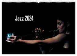 Jazz 2024 (Wandkalender 2024 DIN A2 quer), CALVENDO Monatskalender