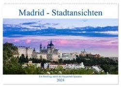 Madrid - Stadtansichten (Wandkalender 2024 DIN A2 quer), CALVENDO Monatskalender