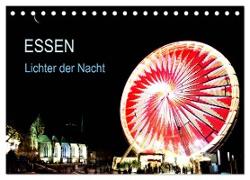 Essen Lichter der Nacht (Tischkalender 2024 DIN A5 quer), CALVENDO Monatskalender