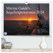 Marina Guide's Segelimpressionen 2024 (hochwertiger Premium Wandkalender 2024 DIN A2 quer), Kunstdruck in Hochglanz