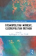 Cosmopolitan Moment, Cosmopolitan Method