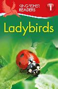Kingfisher Readers: Ladybirds (Level 1: Beginning to Read)
