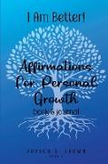 I AM BETTER Affirmations for Personal Growth