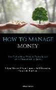 How To Manage Money