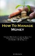 How To Manage Money