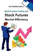 Retail Investor Trading and Stock Futures Market Efficiency