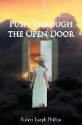 Push Through the Open Door