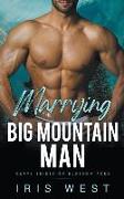 Marrying The Big Mountain Man