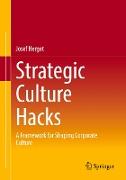 Strategic Culture Hacks