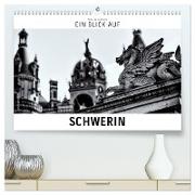 Ein Blick auf Schwerin (hochwertiger Premium Wandkalender 2024 DIN A2 quer), Kunstdruck in Hochglanz