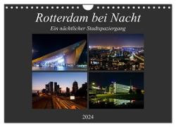 Rotterdam bei Nacht (Wandkalender 2024 DIN A4 quer), CALVENDO Monatskalender