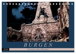 Burgen - Geheimnisvolles Mittelalter (Tischkalender 2024 DIN A5 quer), CALVENDO Monatskalender