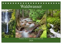 Waldwasser (Tischkalender 2024 DIN A5 quer), CALVENDO Monatskalender