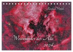 Weltwunder des Alls (Tischkalender 2024 DIN A5 quer), CALVENDO Monatskalender