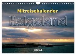 Mitreisekalender 2024 Helgoland (Wandkalender 2024 DIN A4 quer), CALVENDO Monatskalender
