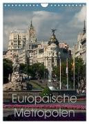 Europäische Metropolen (Wandkalender 2024 DIN A4 hoch), CALVENDO Monatskalender