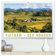 Vietnam - Der Norden (hochwertiger Premium Wandkalender 2024 DIN A2 quer), Kunstdruck in Hochglanz