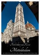 Architektur und Kunst in Mittelitalien (Wandkalender 2024 DIN A2 hoch), CALVENDO Monatskalender