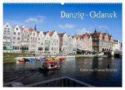 Danzig - Gdansk (Wandkalender 2024 DIN A2 quer), CALVENDO Monatskalender