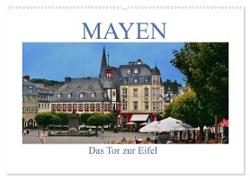 Mayen - Das Tor zur Eifel (Wandkalender 2024 DIN A2 quer), CALVENDO Monatskalender