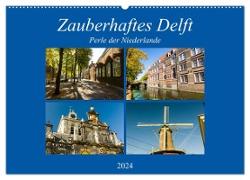 Zauberhaftes Delft - Perle der Niederlande (Wandkalender 2024 DIN A2 quer), CALVENDO Monatskalender