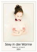 Sexy in der Wanne (Wandkalender 2024 DIN A2 hoch), CALVENDO Monatskalender