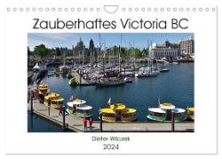 Zauberhaftes Victoria BC (Wandkalender 2024 DIN A4 quer), CALVENDO Monatskalender
