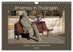 Ilmenau in Thüringen. Goethe- und Universitätsstadt (Wandkalender 2024 DIN A4 quer), CALVENDO Monatskalender