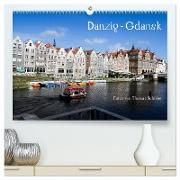 Danzig - Gdansk (hochwertiger Premium Wandkalender 2024 DIN A2 quer), Kunstdruck in Hochglanz