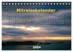 Mitreisekalender 2024 Helgoland (Tischkalender 2024 DIN A5 quer), CALVENDO Monatskalender