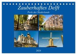 Zauberhaftes Delft - Perle der Niederlande (Tischkalender 2024 DIN A5 quer), CALVENDO Monatskalender
