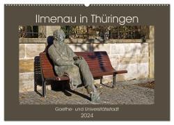 Ilmenau in Thüringen. Goethe- und Universitätsstadt (Wandkalender 2024 DIN A2 quer), CALVENDO Monatskalender