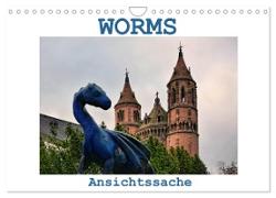 Worms - Ansichtssache (Wandkalender 2024 DIN A4 quer), CALVENDO Monatskalender
