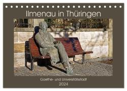 Ilmenau in Thüringen. Goethe- und Universitätsstadt (Tischkalender 2024 DIN A5 quer), CALVENDO Monatskalender