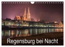 Regensburg bei Nacht (Wandkalender 2024 DIN A4 quer), CALVENDO Monatskalender