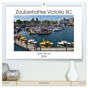 Zauberhaftes Victoria BC (hochwertiger Premium Wandkalender 2024 DIN A2 quer), Kunstdruck in Hochglanz